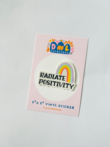“Radiate Positivity” Sticker