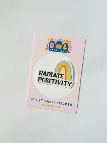 “Radiate Positivity” Sticker