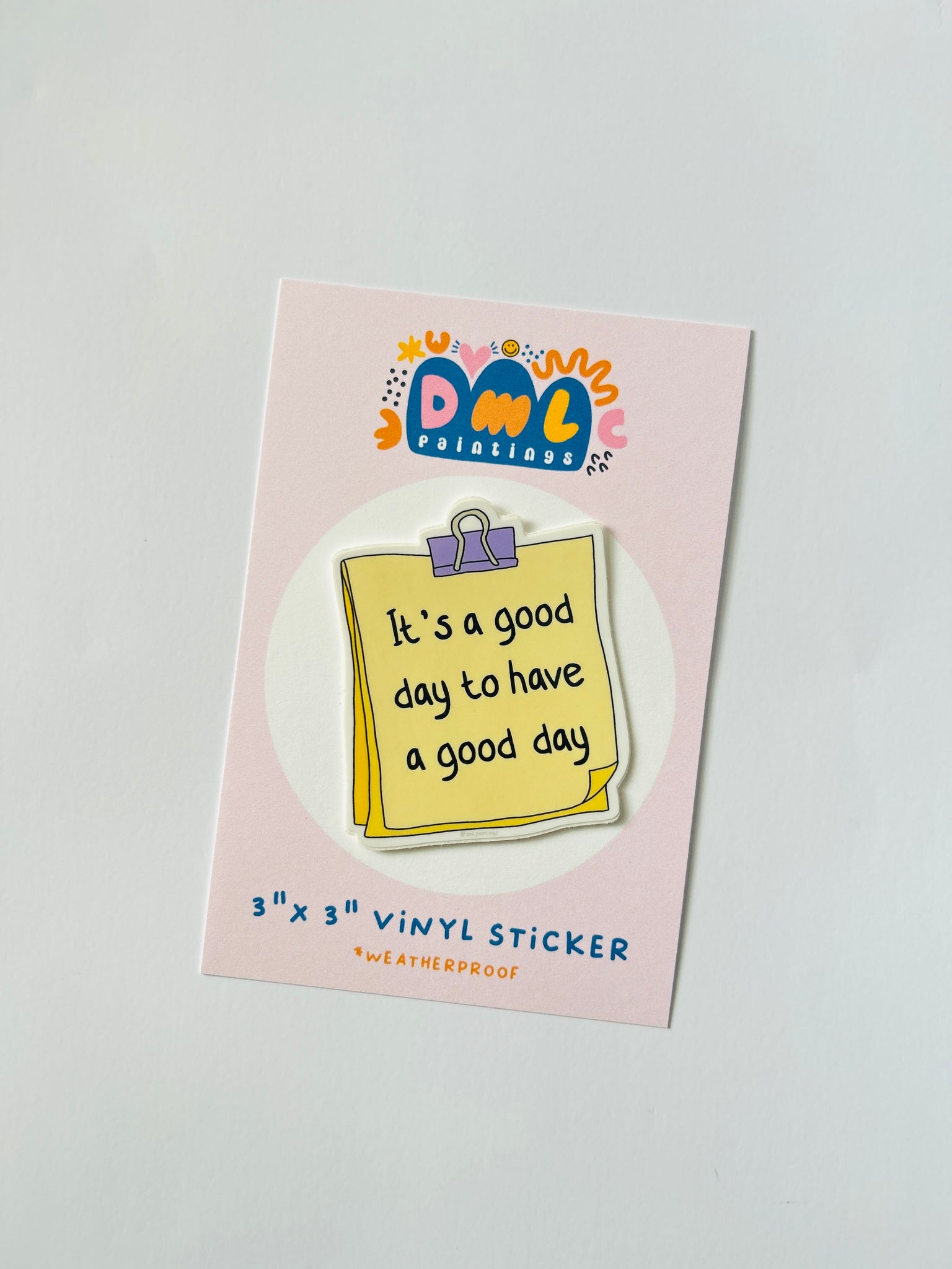 “Good Day” Sticker